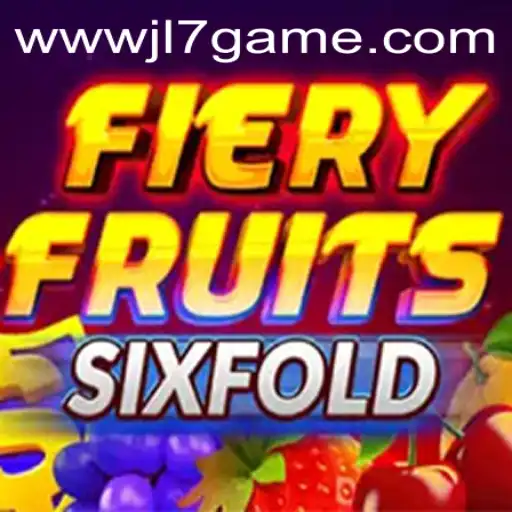 Discover the Thrilling World of FieryFruitsSixFold: A Revolutionary Addition by JL7 Games